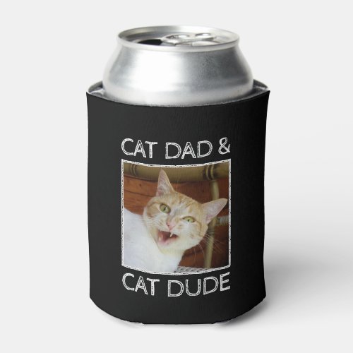 Cat Dad Cat Dude Fathers Day Black Can Cooler