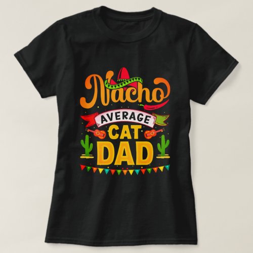 Cat Dad Cinco De Mayo _ Cinco De Mayo T_Shirt