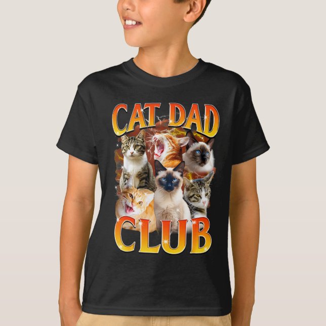 Cat Dad Club Funny Life Is Better With Cats Father T-Shirt (Front)
