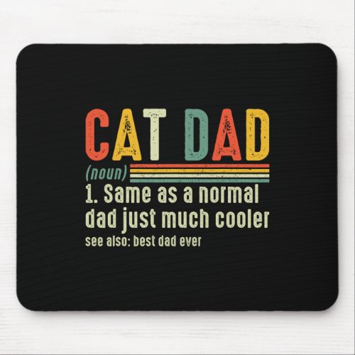 Cat Dad Definition Vintage Father39s Day 2024 Cat  Mouse Pad