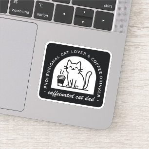 Cat dad funny coffee lover sticker