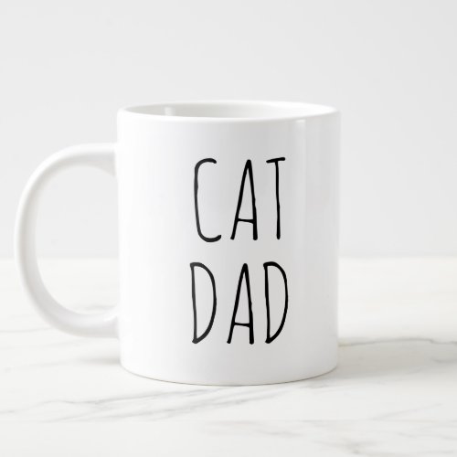 Cat Dad Simple Modern Farmhouse Giant Coffee Mug