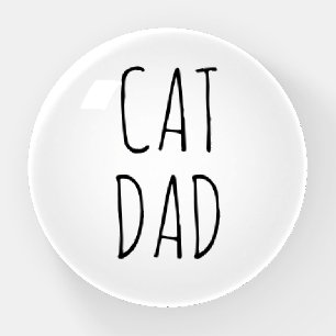 "Cat Dad" Simple Modern Farmhouse Paperweight