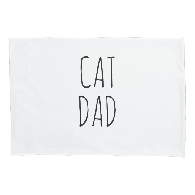 "Cat Dad" Simple Modern Farmhouse Pillow Case (Front)