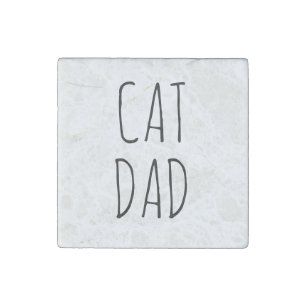 "Cat Dad" Simple Modern Farmhouse Stone Magnet