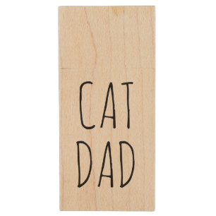 "Cat Dad" Simple Modern Farmhouse Wood Flash Drive