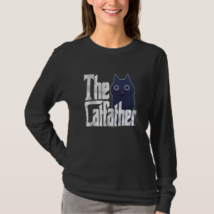 Cat Dad The Catfather Crazy Cat Father Kitty Daddy T-Shirt