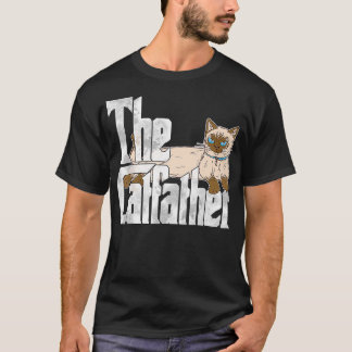 Cat Dad The Catfather Crazy Siamese Cat Father Kit T-Shirt