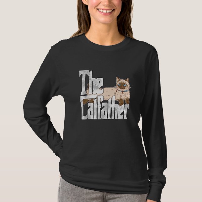 Cat Dad The Catfather Crazy Siamese Cat Father Kit T-Shirt (Front)