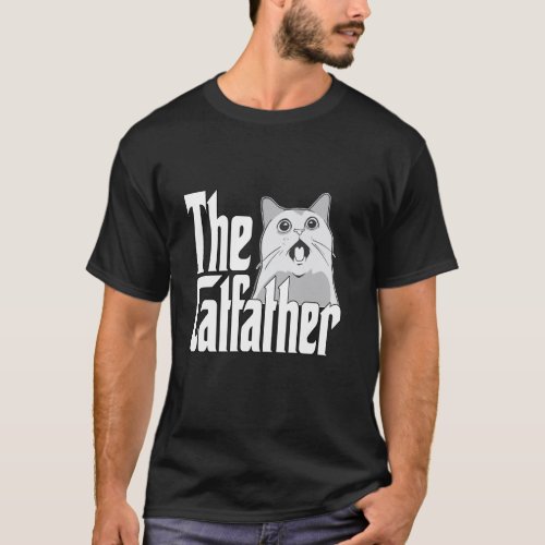 Cat Dad The Catfather Cute Meme Cat Father Kitty D T-Shirt