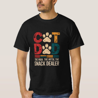 Cat Dad The Man The Myth The Snack Dealer Tee