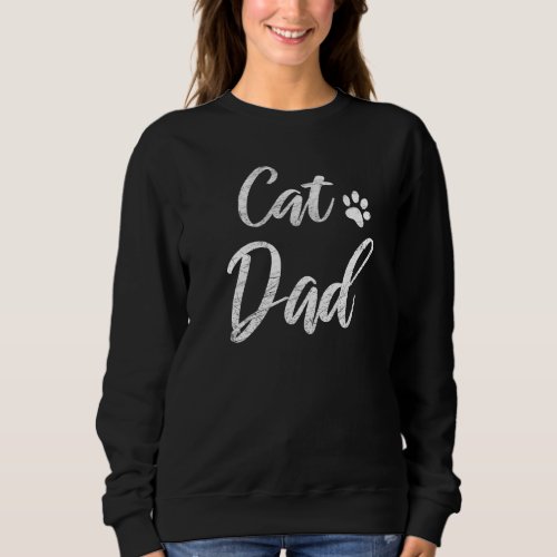 Cat Dad  Vintage Distressed   Cat Paw Sweatshirt