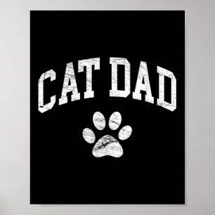 Cat Dad - Vintage Distressed Design - Funny Cat Pa Poster