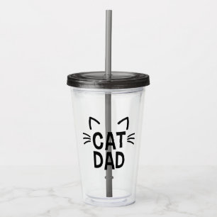 Cat Dad With Ears & Whiskers Acrylic Tumbler