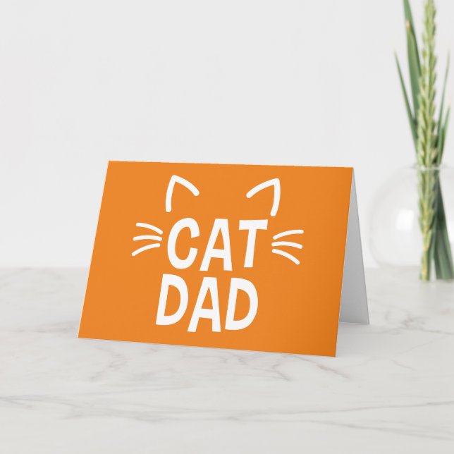 Cat Dad With Ears & Whiskers Card (Front)