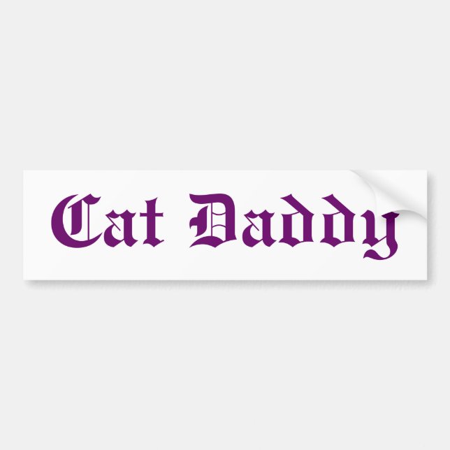 Cat Daddy bumper sticker (Front)