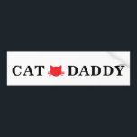 Cat Daddy Bumper Sticker<br><div class="desc">Cat Daddy Bumper Sticker</div>