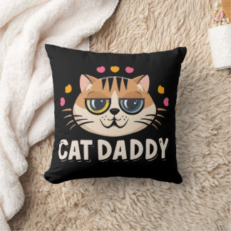 cat daddy, cat lover father pet dad animal cat dad throw pillow