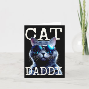 Cat Daddy Cats Dad Father Tomcat Daddy Fathers Day Card
