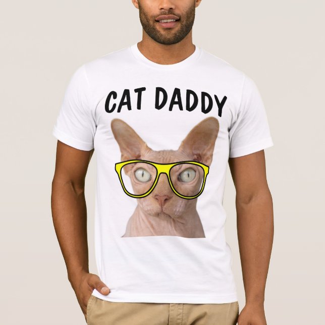 CAT DADDY DAD SPHYNX funny t-shirts (Front)
