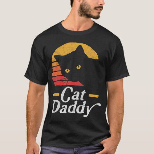 Cat Daddy Eighties Style Cat Retro Distressed  T_Shirt
