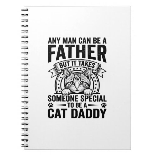 Cat Daddy Father Quote Vintage Engraving T-Shirt D Notebook