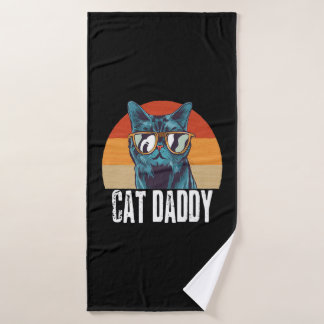 Cat Daddy | Funny Cat Gift For Fathers Day Bath Towel