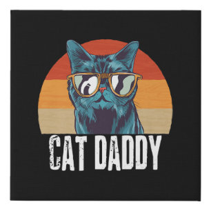 Cat Daddy   Funny Cat Gift For Fathers Day Faux Canvas Print