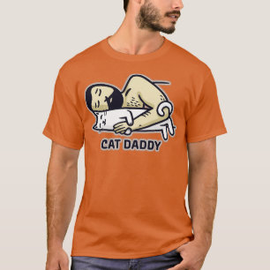 Cat Daddy T-Shirt