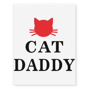 Cat Daddy Temporary Tattoos