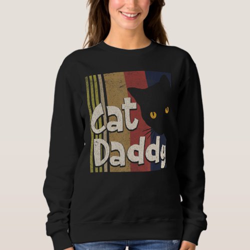 Cat Daddy Vintage Eighties Style Cat Retro Distres Sweatshirt