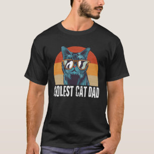 Cat Daddy Vintage Retro The Coolest Cat Dad Ever F T-Shirt