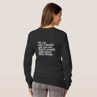 Cat Dating Advice Quote | Funny Pet Lover T-Shirt