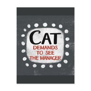 Cat Demands To See Manager Postcard