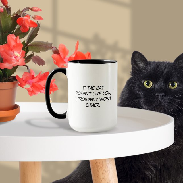 Cat doesn't Like You Mug (Creator Uploaded)