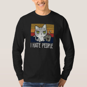 Cat drinking coffee and hate people I hate People  T-Shirt