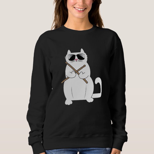 Cat Drummer Music   Musician Instrumentalist Kitty Sweatshirt (Front)
