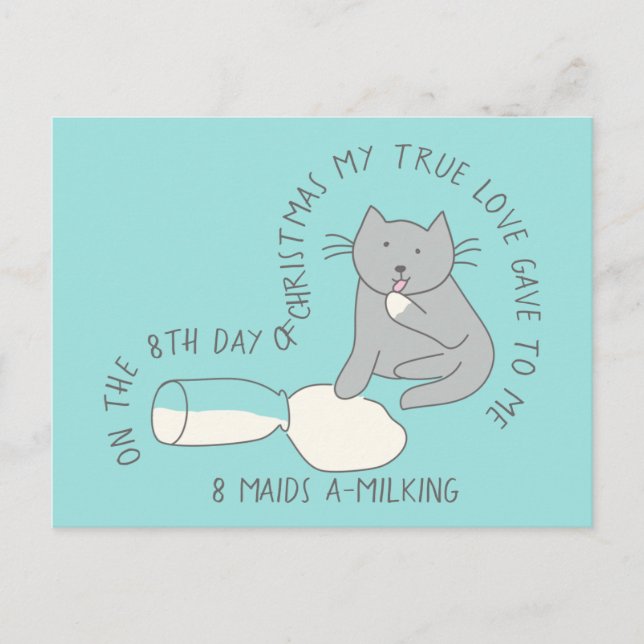 Cat Eighth Day 8 Maids-a-Milking Christmas Postcard (Front)