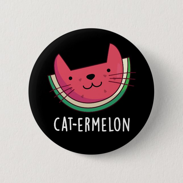 Cat-ermelon Funny Cat Watermelon Pun Dark BG Button (Front)