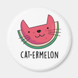 Cat-ermelon Funny Cat Watermelon Pun  Magnet