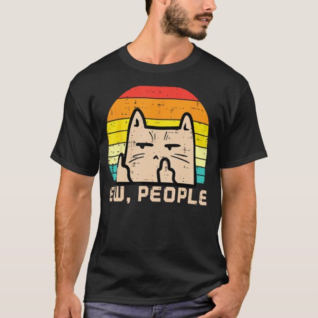 Cat Ew People Sunset Retro Anti Social Introvert M T-Shirt (Front)