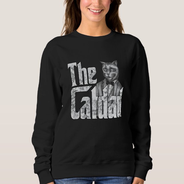 Cat Father The Catfather Crazy Cat Dad Papa  1 Sweatshirt (Front)