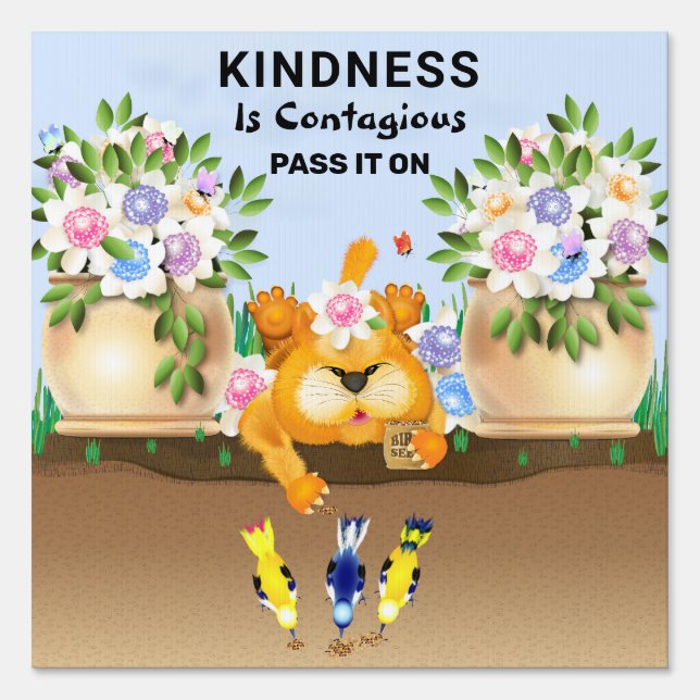 Cat Feeding Birds Friendship Kindness Sign (Front)