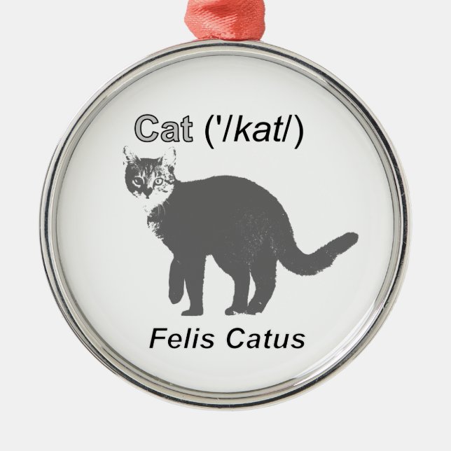 Cat Felis Catus Metal Ornament (Front)