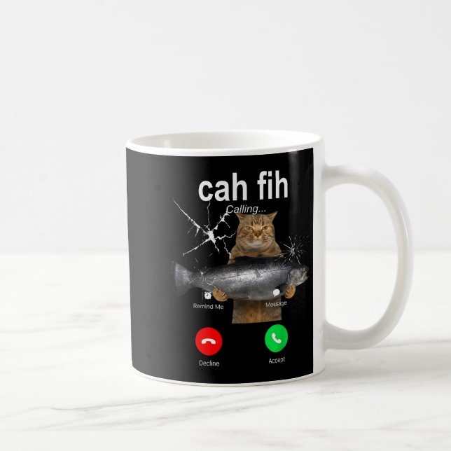 Cat Fih Calling Meme Funny Fish Cat Humor Gift Tee Coffee Mug (Right)