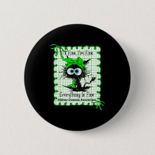 Cat fine fine coquette kidney disease awareness button