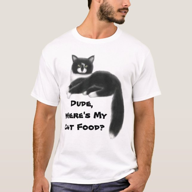 Cat Food Dude Tuxedo Kitty Shirt (Front)