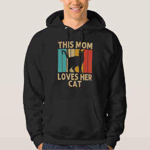 Cat For Mom Mama Black Cat Cat Person Cats Hoodie