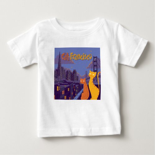 Cat Francisco Baby T_Shirt