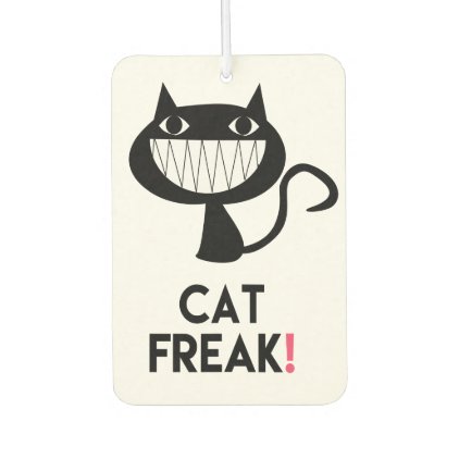 Cat Freak! Fun Car Air Freshener